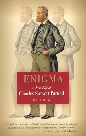 Seller image for Enigma : A New Life of Charles Stewart Parnell for sale by GreatBookPrices
