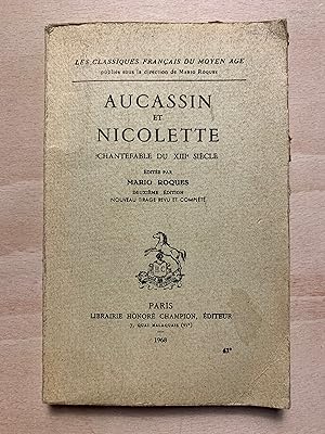 Aucassin et Nicolette Chantefable Du XIIIe Siecle