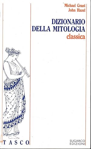Bild des Verkufers fr Dizionario della mitologia classica zum Verkauf von librisaggi