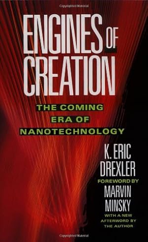 Seller image for Engines of Creation: The Coming Era of Nanotechnology (Anchor Library of Science) by Drexler, Eric [Paperback ] for sale by booksXpress