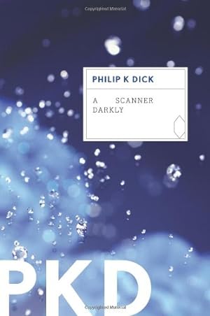Seller image for A Scanner Darkly by Dick, Philip K. [Paperback ] for sale by booksXpress