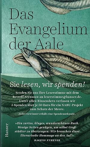 Bild des Verkufers fr Das Evangelium der Aale zum Verkauf von Paderbuch e.Kfm. Inh. Ralf R. Eichmann