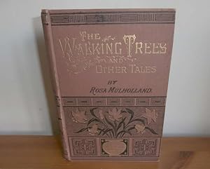 The Walking Trees and Other Tales