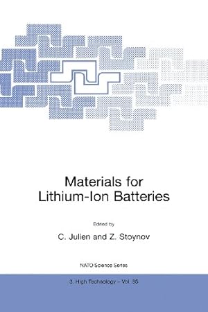 Immagine del venditore per Materials for Lithium-Ion Batteries (NATO Science Partnership Sub-series: 3: High Technology Volume 85) [Paperback ] venduto da booksXpress