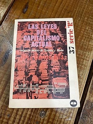 Imagen del vendedor de Las leyes del capitalisme actual: Segun la teoria de Sweezy y Baran (Lee y discute) a la venta por Trfico de Libros Lavapies