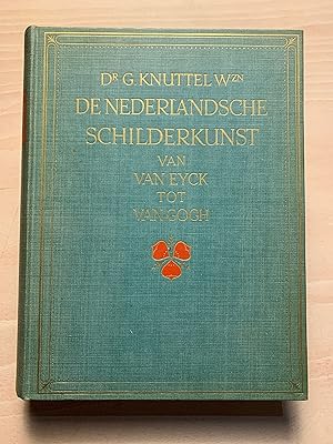 Imagen del vendedor de De Nederlandsche Schilderkunst: Van Van Eyck Tot Van Gogh a la venta por Neo Books