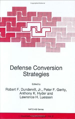 Seller image for Defense Conversion Strategies (Nato Science Partnership Subseries: 1) [Hardcover ] for sale by booksXpress