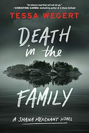 Seller image for Death in the Family: 1 (A Shana Merchant Novel) for sale by WeBuyBooks 2