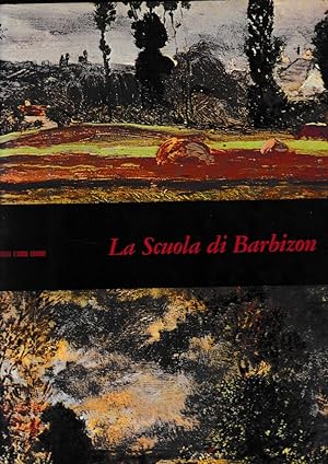Seller image for La Scuola di Barbizon for sale by librisaggi