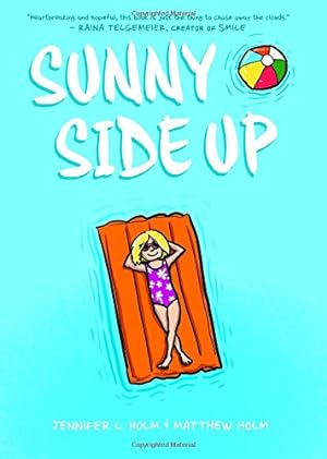Seller image for Sunny Side Up by Holm, Jennifer L. [Hardcover ] for sale by booksXpress