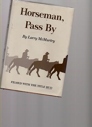 Seller image for Horseman, Pass By for sale by Mossback Books