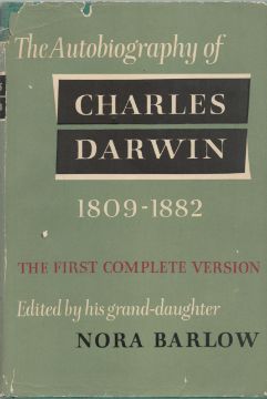 Bild des Verkufers fr The Autobiography of Charles Darwin 1809-1882 zum Verkauf von Stanley Louis Remarkable Books