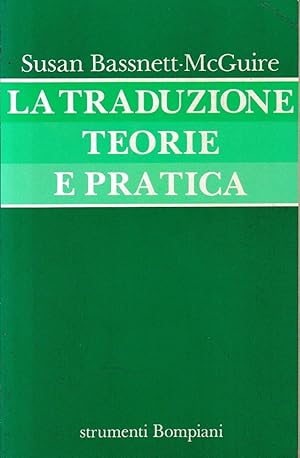 Immagine del venditore per La traduzione. Teorie e pratica venduto da librisaggi