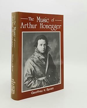 Image du vendeur pour THE MUSIC OF ARTHUR HONEGGER mis en vente par Rothwell & Dunworth (ABA, ILAB)