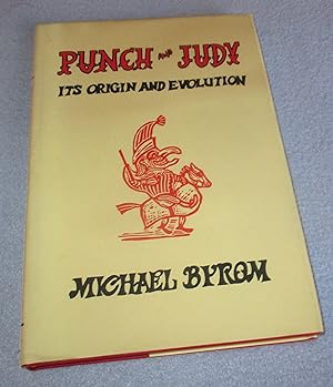 Image du vendeur pour Punch And Judy, It's Origin And Evolution mis en vente par Bramble Books