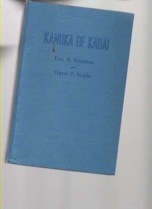 Imagen del vendedor de Kanuka of Kauai a la venta por Mossback Books