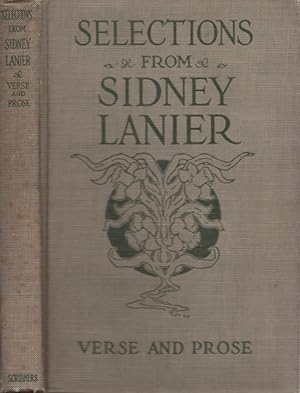 Bild des Verkufers fr Selections From Sidney Lanier Prose and Verse zum Verkauf von Americana Books, ABAA