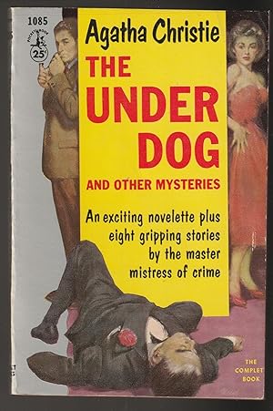 The Underdog and Other Mysteries