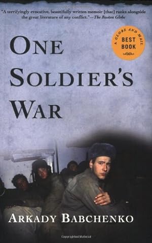 Image du vendeur pour One Soldier's War by Babchenko, Arkady [Paperback ] mis en vente par booksXpress