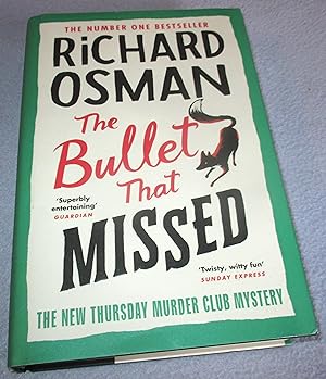 Seller image for The Bullet That Missed (Signed 1st Edition) for sale by Bramble Books