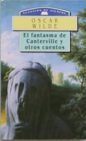 Imagen del vendedor de El fantasma de Canterville y otros cuentos a la venta por Librera Alonso Quijano