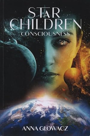 Seller image for Star Children: Consciousness. (Vol.1). for sale by Brbel Hoffmann