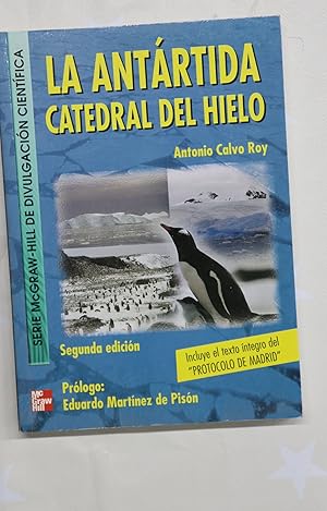 Imagen del vendedor de La Antrtida catedral del hielo a la venta por Librera Alonso Quijano