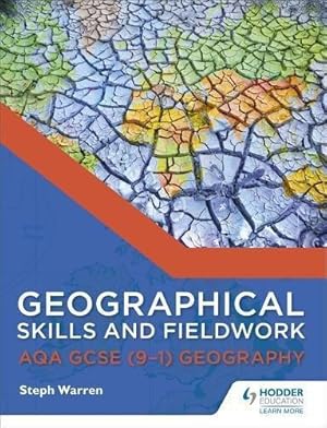 Seller image for Geographical Skills and Fieldwork for AQA GCSE (9"1) Geography (AQA GCSE Geography) for sale by WeBuyBooks 2