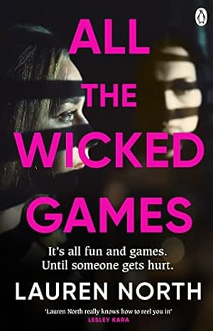 Seller image for All the Wicked Games: A tense and addictive thriller about betrayal and revenge for sale by WeBuyBooks 2
