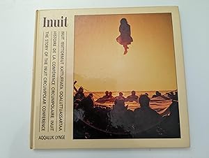 Seller image for Inuit: Inuit Issittormiut Kattufiate oqaluttuassartaa for sale by Fran Fuller