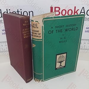 A Short History of the World (Library of Classics series, No. 358)