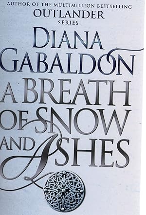 Image du vendeur pour A BREATH OF SNOW AND ASHES mis en vente par Columbia Books, ABAA/ILAB, MWABA