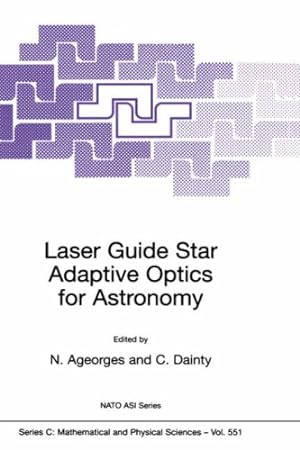 Imagen del vendedor de Laser Guide Star Adaptive Optics for Astronomy (Nato Science Series C:) [Hardcover ] a la venta por booksXpress