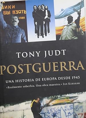 Imagen del vendedor de Postguerra una historia de Europa desde 1945 a la venta por Librera Alonso Quijano