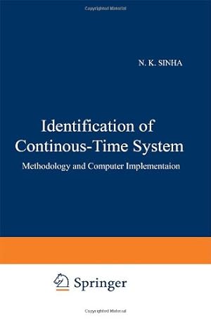 Seller image for Identification of Continuous-Time Systems: Methodology and Computer Implementation (Intelligent Systems, Control and Automation: Science and Engineering) [Hardcover ] for sale by booksXpress