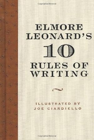 Immagine del venditore per Elmore Leonard's 10 Rules of Writing by Leonard, Elmore [Hardcover ] venduto da booksXpress