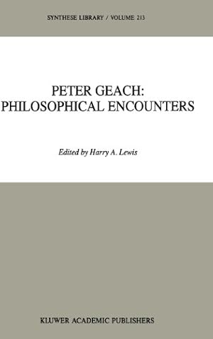 Seller image for Peter Geach: Philosophical Encounters (Synthese Library) [Hardcover ] for sale by booksXpress