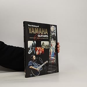 Bild des Verkufers fr The history of Yamaha guitars zum Verkauf von Bookbot