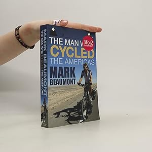 Imagen del vendedor de The Man who Cycled the Americas a la venta por Bookbot
