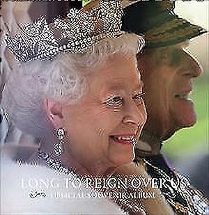 Seller image for Long To Reign Over Us : Official 90th Birthday Album : for sale by Sapphire Books