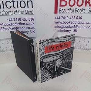 Immagine del venditore per Life Stinks: A Wry Look at Hopelessness, Despair and Disaster venduto da BookAddiction (ibooknet member)