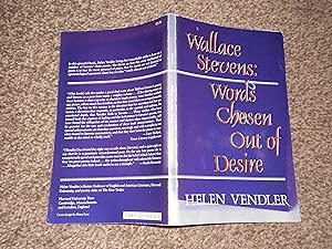 Wallace Stevens: Words Chosen Out of Desire