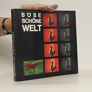 Seller image for Bs Schne Welt. Gnjevni lijepsi svijet for sale by Bookbot