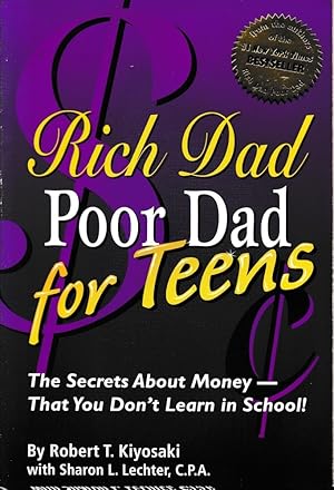 Seller image for Rich Dad Poor Dad For Teens: Money - what you don't learn in school for sale by librisaggi