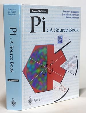 Bild des Verkufers fr Pi: A Source Book. Second edition. zum Verkauf von Antiquariat Dr. Lorenz Kristen