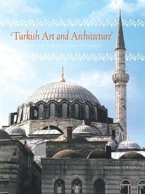 Bild des Verkufers fr Turkish Art and Architecture: From the Seljuks to the Ottomans zum Verkauf von Rheinberg-Buch Andreas Meier eK