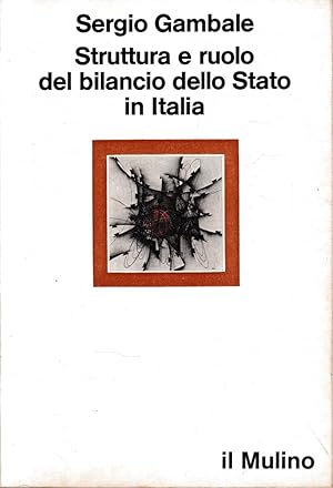 Immagine del venditore per Struttura e ruolo del bilancio dello Stato in Italia venduto da librisaggi