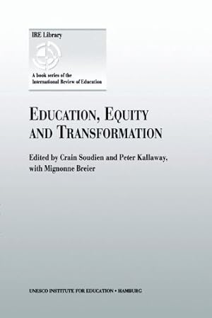 Bild des Verkufers fr Education, Equity and Transformation [Paperback ] zum Verkauf von booksXpress