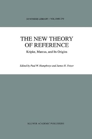 Seller image for The New Theory of Reference: Kripke, Marcus, and Its Origins (Synthese Library) [Hardcover ] for sale by booksXpress