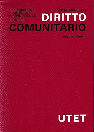 Seller image for Manuale di diritto comunitario. Vol. 1^ for sale by librisaggi